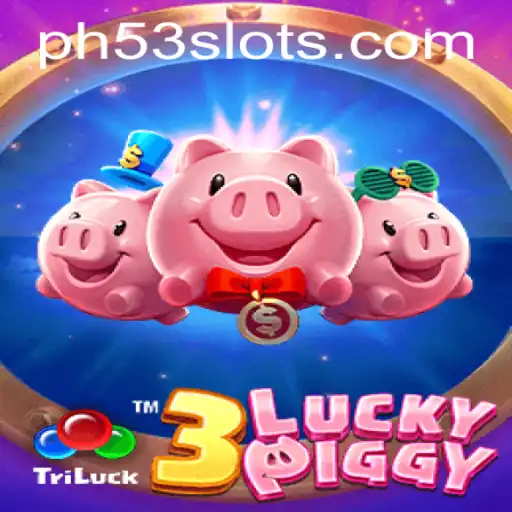 Discovering the Excitement of 3LUCKYPIGGY: A New Era in Gaming Adventures with PH53
