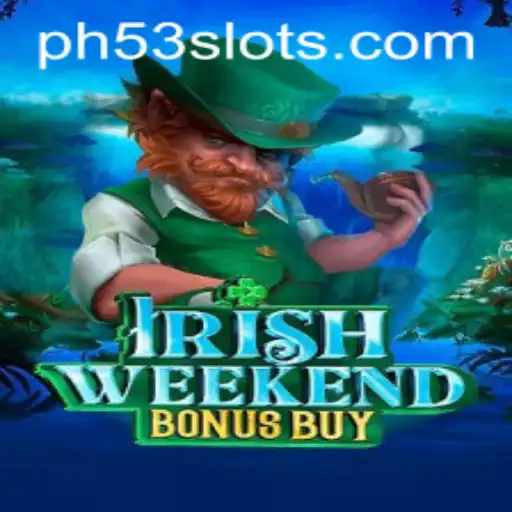 Exploring the Thrills of IrishWeekendBonusBuy Game