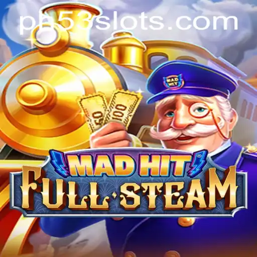 MadHitFullSteam: Unveiling the Strategies Behind PH53