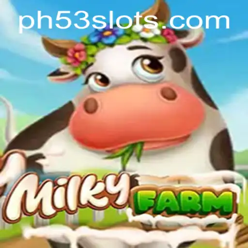 Exploring MilkyFarm and the Strategic Universe of PH53